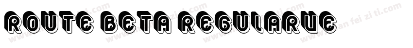 Route BETA RegularVe字体转换